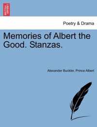 Memories of Albert the Good. Stanzas.