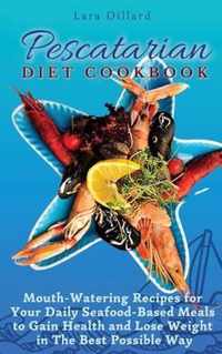 Pescatarian Diet Cookbook