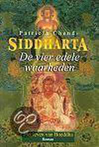 Siddhartha boek 2, de vier edele waarheden - Chendi Patricia