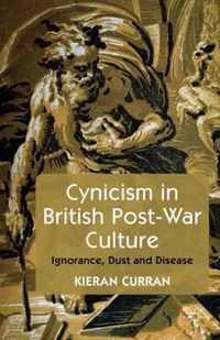 Cynicism in British Post War Culture