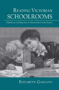 Reading Victorian Schoolrooms