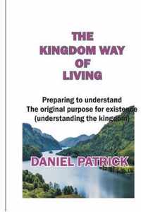 The Kingdom Way of Living