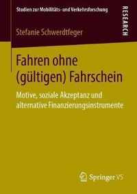 Fahren Ohne (Gultigen) Fahrschein