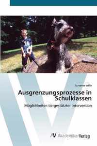 Ausgrenzungsprozesse in Schulklassen