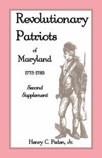 Revolutionary Patriots of Maryland 1775-1783