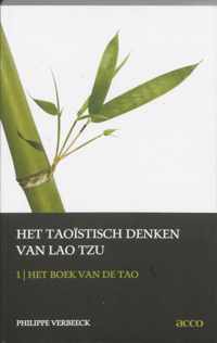 Het taostisch denken van Lao Tzu 1 Het boek van de tao