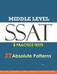 SSAT Absolute Patterns 8 Practice Tests Middle Level