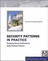 Security Patterns In Practice