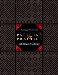 Patterns & Practice in Chinese Medicine