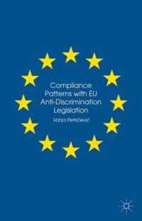 Compliance Patterns with EU Anti Discrimination Legislation