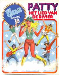 Tina Topstrip 10 - Patty het lied van de rivier