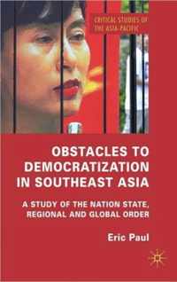 Obstacles to Democratization in Southeast Asia