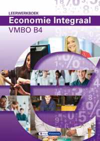 Economie Integraal vmbo B 4 - Paul Scholte, Ton Bielderman - Paperback (9789462873001)