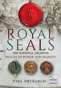 Royal Seals: The National Archives