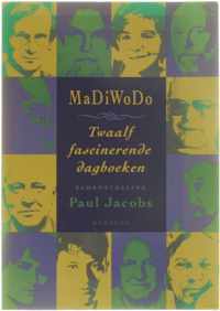 MaDiWoDo - Twaalf fascinerende dagboeken