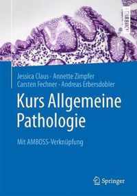 Kurs Allgemeine Pathologie