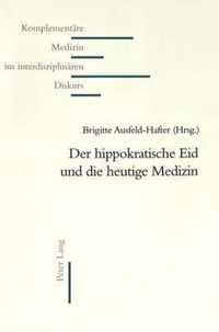 Der Hippokratische Eid Und Die Heutige Medizin