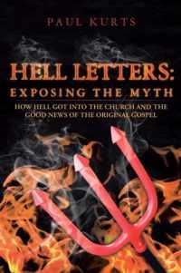 Hell Letters: Exposing the Myth