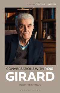 Conversations with Rene Girard