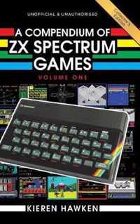 A Compendium of ZX Spectrum Games - Volume One