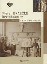 Pieter Braecke, beeldhouwer 1858-1938