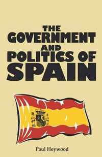 The Government and Politics of Spain