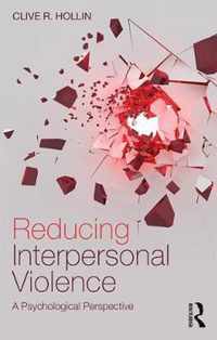 Reducing Interpersonal Violence