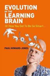 Evolution of the Learning Brain