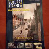 Eten en drinken in Vianen 750 jaar Vianen