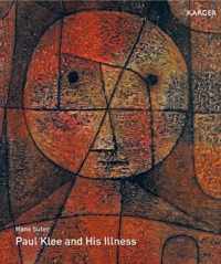 Paul Klee and His Illness