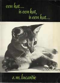 Kat is een kat is een kat