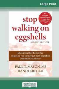 Stop Walking on Eggshells