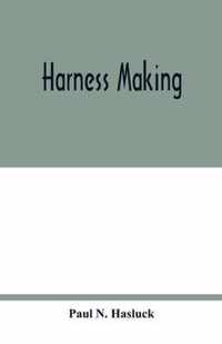 Harness making