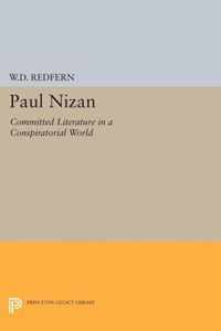 Paul Nizan - Committed Literature in a Conspiratorial World