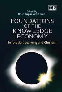 Foundations of the Knowledge Economy