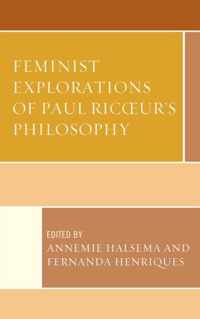 Feminist Explorations of Paul Ricoeur's Philosophy