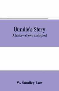 Oundle's story