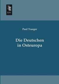 Die Deutschen in Osteuropa