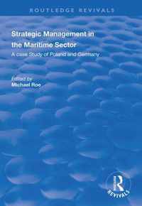 Strategic Management in the Maritime Sector