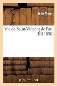 Vie de Saint-Vincent de Paul