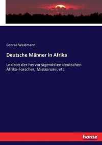 Deutsche Manner in Afrika