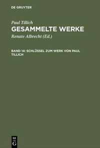 Schluessel Zum Werk Von Paul Tillich