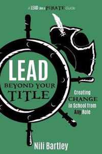 Lead beyond Your Title