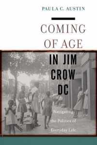 Coming of Age in Jim Crow DC