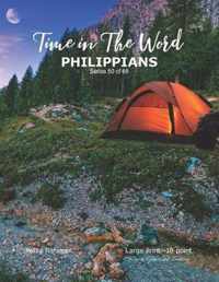 Time in The Word PHILIPPIANS