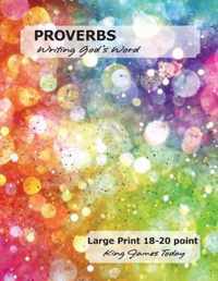 PROVERBS - Writing God's Word