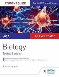 AQA AS/A-level Year 2 Biology Student Guide