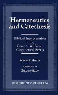 Hermeneutics and Catecheses