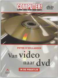 Computer Totaal Van Video Naar Dvd In De Praktijk En Cd