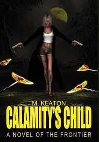 Calamity's Child